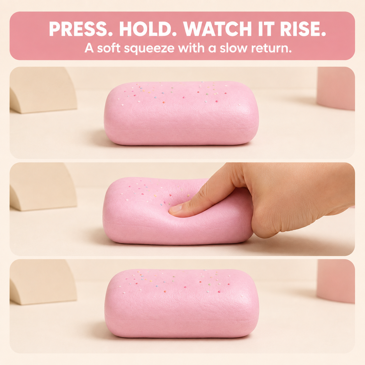 Pink cake squishy press hold and slow return sequence