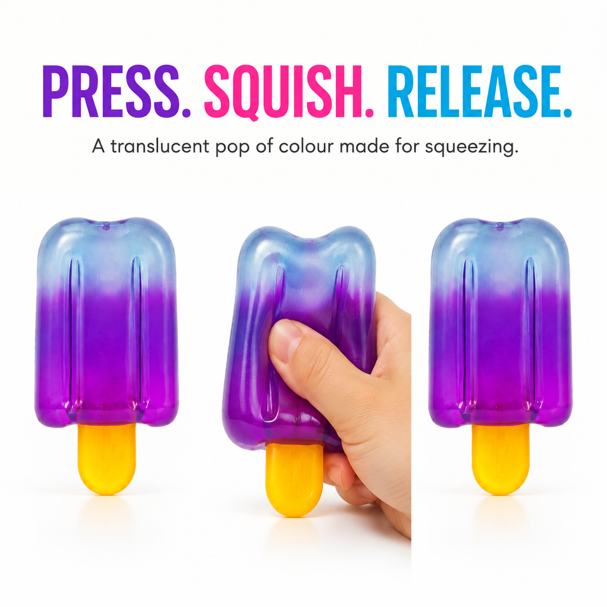 Press, squish and release sequence for the translucent gradient popsicle sensory toy