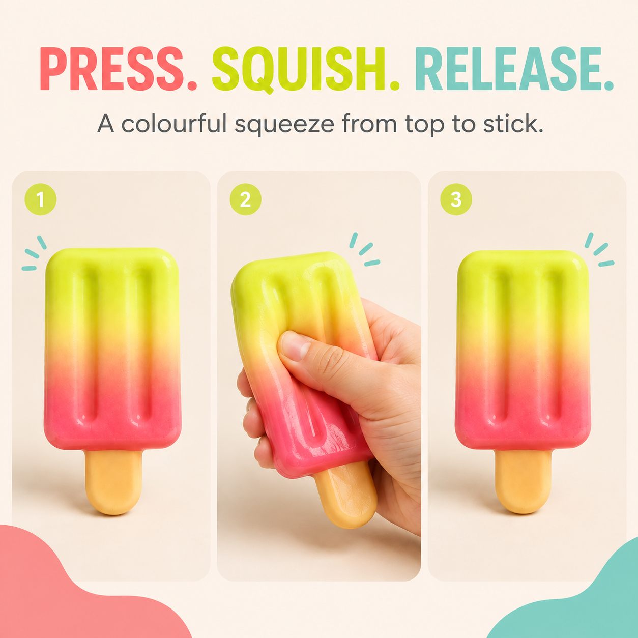 Gradient popsicle squishy press squeeze and release sequence