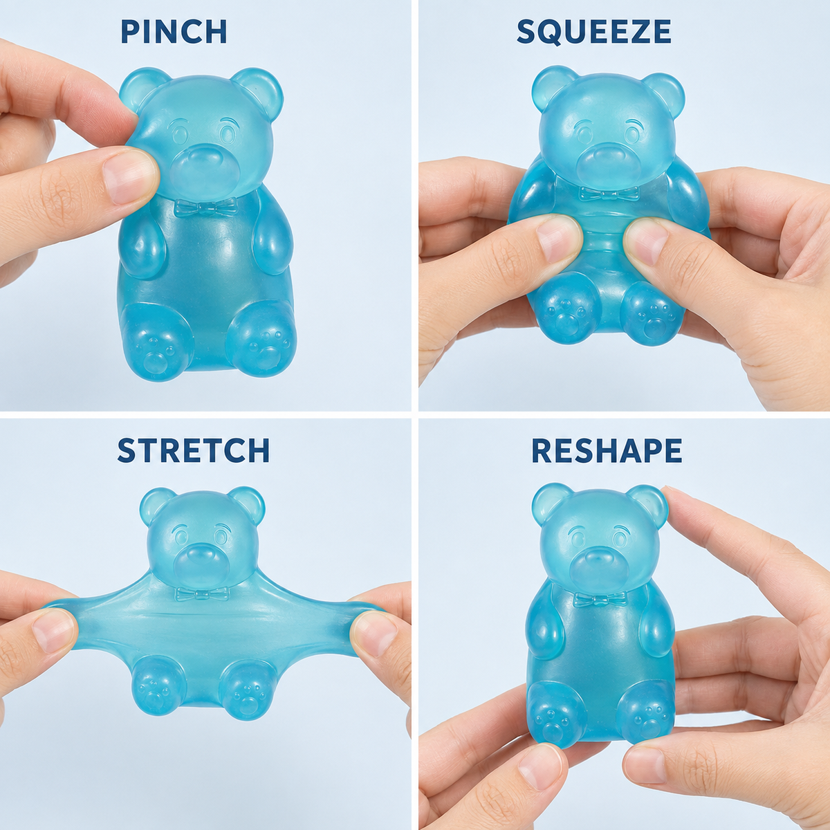 Blue translucent gel bear pinch squeeze stretch and reshape guide